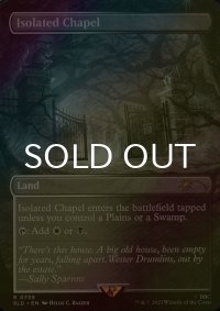 [FOIL] 孤立した礼拝堂/Isolated Chapel 【英語版】 [SLD-白MR]
