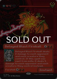 ディレイド・ブラスト・ファイアーボール/Delayed Blast Fireball 【英語版】 [SLD-赤R]