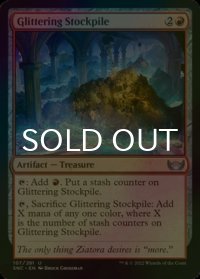 [FOIL] 輝く備蓄品/Glittering Stockpile 【英語版】 [SNC-赤U]
