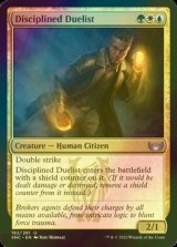 [FOIL] 規律正しい決闘者/Disciplined Duelist 【英語版】 [SNC-金U]