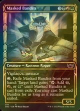 [FOIL] 覆面の匪賊/Masked Bandits No.319 (ショーケース版) 【英語版】 [SNC-金C]