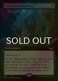 [FOIL] 墓所細工/Cemetery Tampering (拡張アート版) 【英語版】 [SNC-黒R]