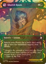 [FOIL] 一繋がりの根/Shared Roots (ショーケース版) 【英語版】 [SOA-緑U]