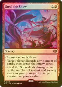 [FOIL] 人気をさらう/Steal the Show 【英語版】 [SOS-赤R]
