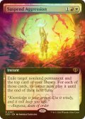 [FOIL] 侵略の一時中断/Suspend Aggression (拡張アート版) 【英語版】 [SOS-金R]
