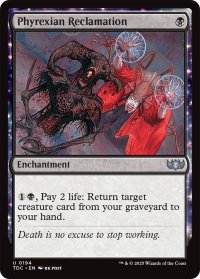 ファイレクシア流再利用/Phyrexian Reclamation 【英語版】 [TDC-黒U]
