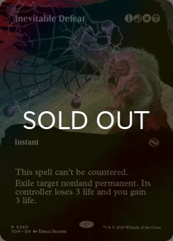 画像1: [FOIL] 不可避の敗北/Inevitable Defeat (全面アート・海外産ブースター版) 【英語版】 [TDM-金R]