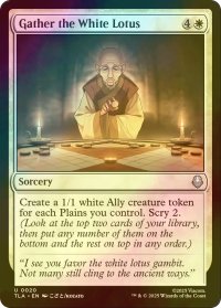 [FOIL] 白蓮を集めよ/Gather the White Lotus 【英語版】 [TLA-白U]