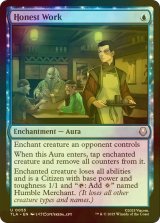 [FOIL] 実直な仕事/Honest Work 【英語版】 [TLA-青U]