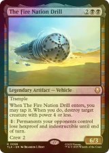 [FOIL] 火の国のドリル/The Fire Nation Drill 【英語版】 [TLA-黒R]