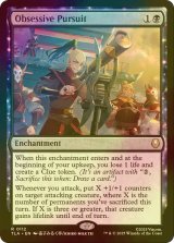 [FOIL] 妄執の追跡行/Obsessive Pursuit 【英語版】 [TLA-黒R]