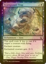 [FOIL] ぬかるみ嵌めの罠/Swampsnare Trap 【英語版】 [TLA-黒C]
