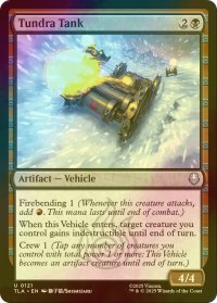 [FOIL] ツンドラ戦車/Tundra Tank 【英語版】 [TLA-黒U]