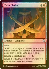 [FOIL] 双刀/Twin Blades 【英語版】 [TLA-赤U]