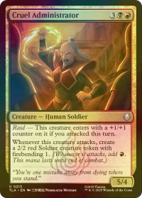 [FOIL] 冷酷な管理官/Cruel Administrator 【英語版】 [TLA-金U]