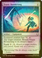 [FOIL] 頼りのブーメラン/Trusty Boomerang 【英語版】 [TLA-灰U]
