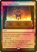 [FOIL] 火の国の宮殿/Fire Nation Palace 【英語版】 [TLA-土地R]