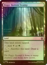 [FOIL] 霧の沼地の最深部/Foggy Bottom Swamp 【英語版】 [TLA-土地C]