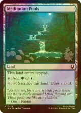 [FOIL] 瞑想の淵/Meditation Pools 【英語版】 [TLA-土地C]