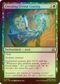 [FOIL] おばけ水晶の覆い/Creeping Crystal Coating 【英語版】 [TLE-緑U]