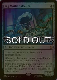 [FOIL] マウサーのビッグマザー/Big Mother Mouser (サージ仕様) 【英語版】 [TMC-灰R]