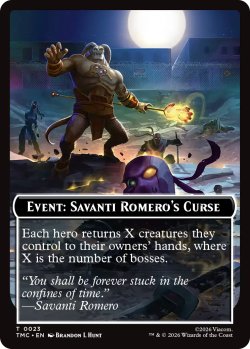 画像1: EVENT: SAVANTI ROMERO'S CURSE 【英語版】 [TMC-トークン]