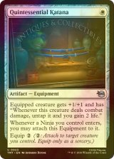 [FOIL] ごく普通の刀/Quintessential Katana 【英語版】 [TMT-白U]
