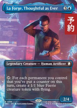 画像1: これまで通り思慮深い、ラ＝フォージ/La Forge, Thoughtful as Ever (全面アート版) 【英語版】 [TRC-青R] (予約J)