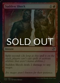 [FOIL] 突然のショック/Sudden Shock 【英語版】 [TSR-赤U]
