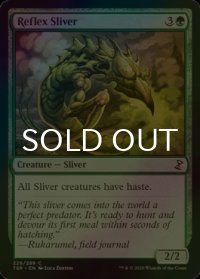 [FOIL] 反射スリヴァー/Reflex Sliver 【英語版】 [TSR-緑C]