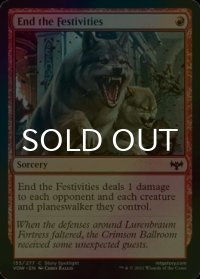 [FOIL] 祭典壊し/End the Festivities 【英語版】 [VOW-赤C]