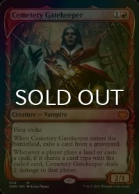 [FOIL] 墓所の門番/Cemetery Gatekeeper (ショーケース・海外産ブースター版) 【英語版】 [VOW-赤MR]