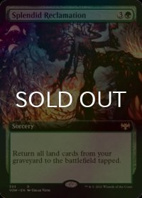 [FOIL] 見事な再生/Splendid Reclamation (拡張アート版) 【英語版】 [VOW-緑R]