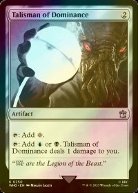[FOIL] 威圧のタリスマン/Talisman of Dominance No.250 【英語版】 [WHO-灰U]