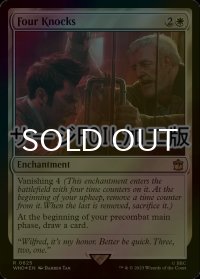 [FOIL] ４回のノック/Four Knocks No.625 (サージ仕様) 【英語版】 [WHO-白R]