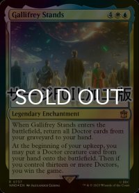 [FOIL] ギャリフレイは生き続ける/Gallifrey Stands No.737 (サージ仕様) 【英語版】 [WHO-金R]