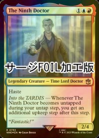 [FOIL] ９代目ドクター/The Ninth Doctor No.753 (サージ仕様) 【英語版】 [WHO-金R]