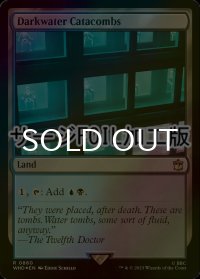 [FOIL] ダークウォーターの地下墓地/Darkwater Catacombs No.860 (サージ仕様) 【英語版】 [WHO-土地R]