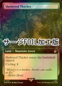 [FOIL] 隠れた茂み/Sheltered Thicket No.1105 (拡張アート版・サージ仕様) 【英語版】 [WHO-土地R]