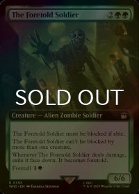 [FOIL] フォートールドの兵士/The Foretold Soldier No.395 (拡張アート版) 【英語版】 [WHO-緑R]
