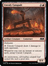 物騒なカタパルト/Unruly Catapult 【英語版】 [WOE-赤C]