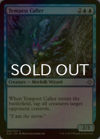 [FOIL] 大嵐呼び/Tempest Caller 【英語版】 [XLN-青U]