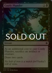 [FOIL] 高くつく略奪/Costly Plunder 【英語版】 [XLN-黒C]