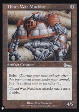 スランの戦争機械/Thran War Machine 【英語版】 [ULG-灰List]