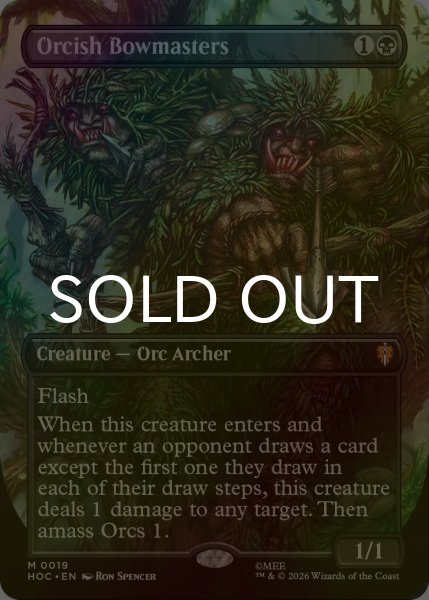 画像1: [FOIL] オークの弓使い/Orcish Bowmasters No.019 (全面アート・海外産ブースター版) 【英語版】 [HOC-黒MR] (1)