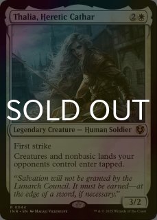 FOIL] 異端聖戦士、サリア/Thalia, Heretic Cathar ○ (全面アート