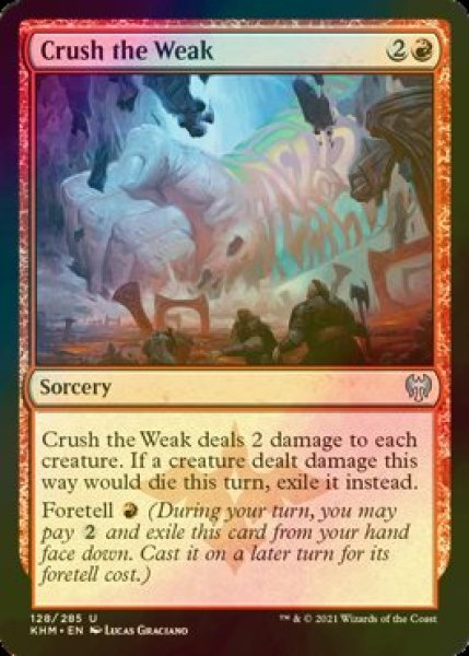 画像1: [FOIL] 弱者粉砕/Crush the Weak 【英語版】 [KHM-赤U] (1)