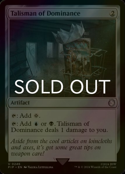 画像1: [FOIL] 威圧のタリスマン/Talisman of Dominance No.246 【英語版】 [PIP-灰U] (1)