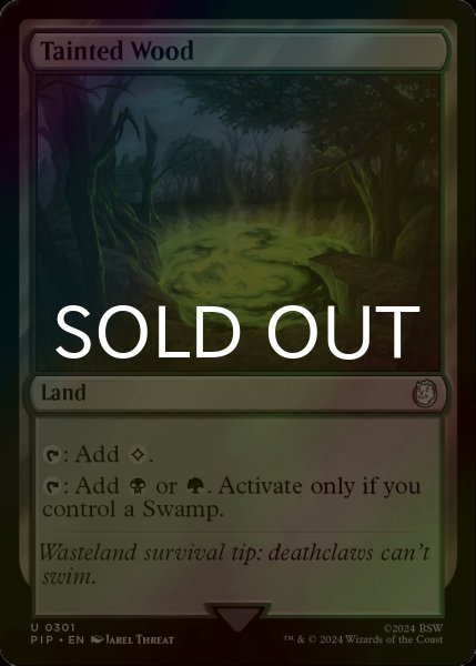 画像1: [FOIL] 汚れた森/Tainted Wood No.301 【英語版】 [PIP-土地U] (1)