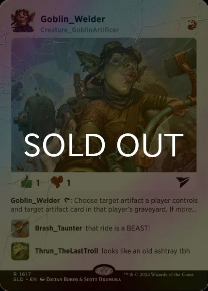 FOIL] ゴブリンの溶接工/Goblin Welder 【英語版】 [SLD-赤R